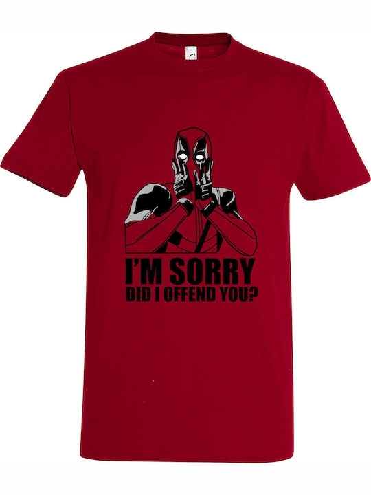 T-shirt Унисекс "I Am Sorry Did I Offend You De...