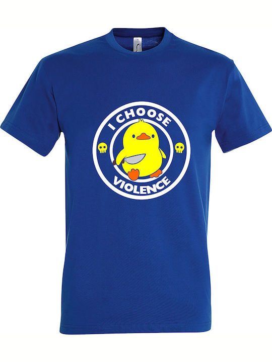 Unisex T-shirt I Choose Violence Duck Knife Roy...
