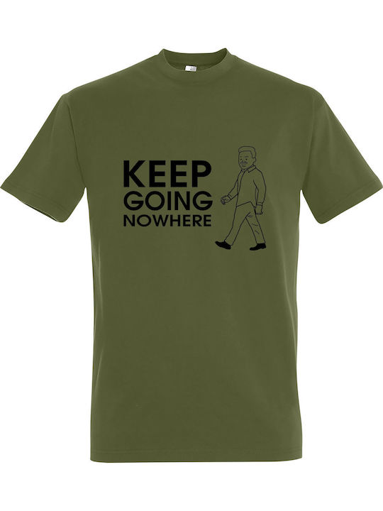T-shirt Unisex " Keep Going Nowhere " Light Army