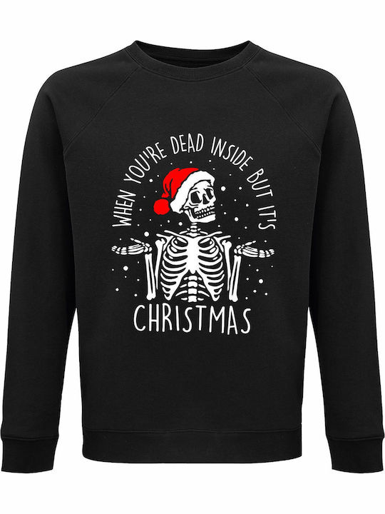 Hanorac Unisex Bumbac Organic "When You Are Dead Inside But It Is Christmas" Negru