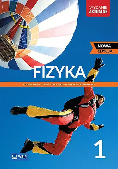 Fizyka 1. Nowa Edycja. Podręcznik. Liceum I Technikum. Zakres Podstawowy