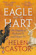 The Eagle And The Hart The Tragedy Of Richard Ii And Henry Iv Helen Castor