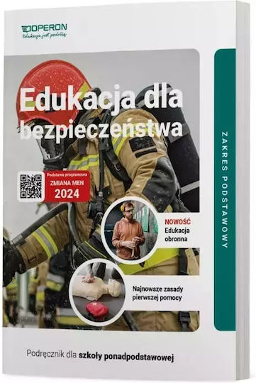 Edukacja Dla Bezpieczeństwa. Szkoła Ponadpodstawowa. Podręcznik. Zakres Podstawowy. Nowa Edycja 2023-2025