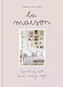 La Maison. Decorating With French Vintage Style Wer. Angielska