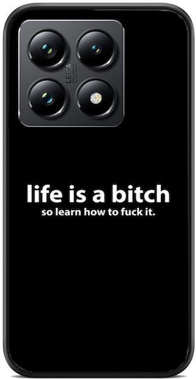 Life Is A Bitch Θήκη Κινητού 920070 Σχέδιο Πολύχρωμη Mi 14t