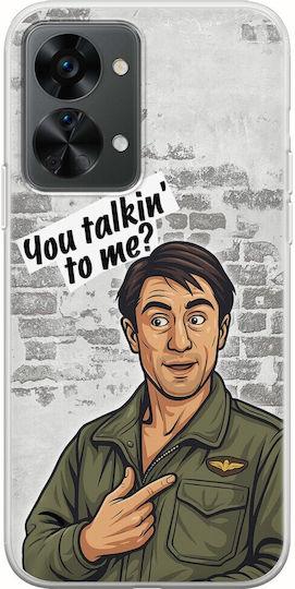 Epic Quotes You Talkin' To Me? OnePlus Nord 2T 5G Гъвкав TPU Прозрачен Силикон