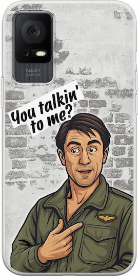 Epic Quotes You Talkin' To Me? TCL 408 Flexible TPU Transparent Silicone