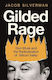 Gilded Rage Elon Musk And The Radicalization Of Silicon Valley Jacob Silverman Continuum