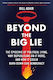 Beyond The Big Lie: The Epidemic Of Political Lying, Why Republicans Do It More, And How It Could Burn Down Our Democracy Bill Adair Atria Books