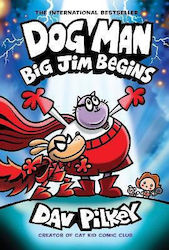 Dog Man, 13: Big Jim Begins - Graphic Novel