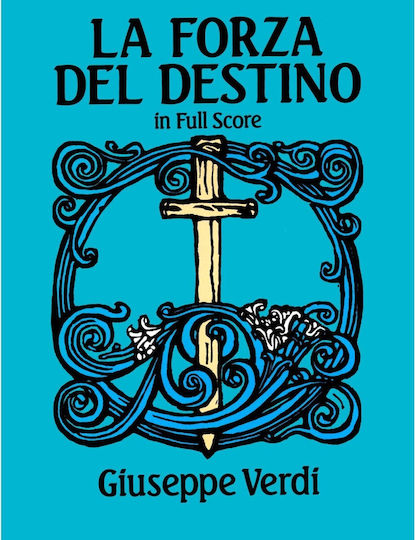 Dover Publications Verdi Giuseppe La Forza Del Destino Full Score