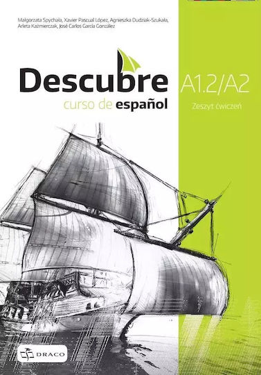 Descubre A1.2/2. Curso De Espanol. Zeszyt Ćwiczeń
