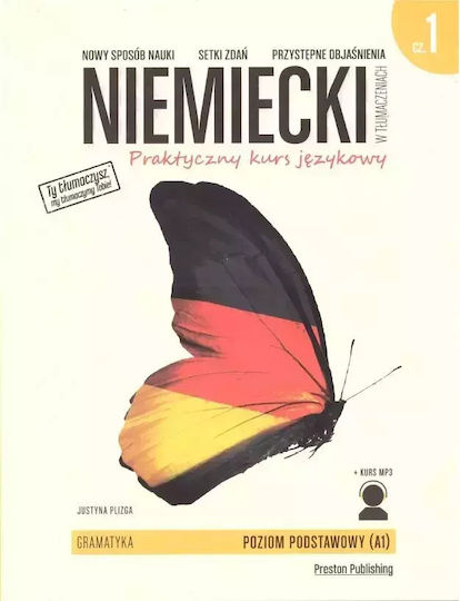 Niemiecki W Tłumaczeniach. Praktyczny Kurs Językowy. Gramatyka, Część 1