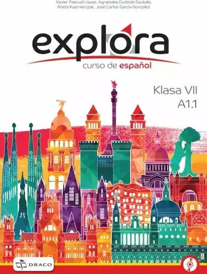 Explora 1. Curso De Espanol. Podręcznik Klasa 7 + Cd