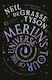 Merlin's Tour Of The Universe: A Traveller's Guide To Blue Moons And Black Holes, Mars, Stars And Everything Far Neil Degrasse Tyson Black And White Publishing