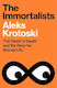 The Immortalists: The Death Of Death And The Ra...