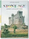 Frederic Chaubin. Stone Age. 45th Ed. - Taschen Gmbh - Hardback