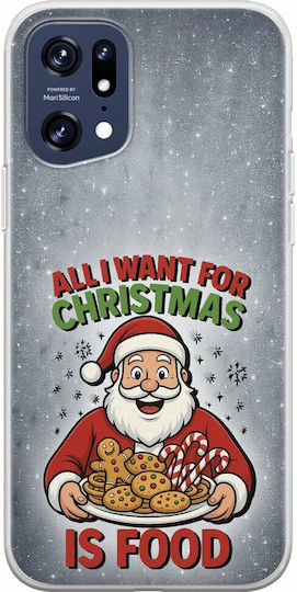 All I Want Christmas Is Food Oppo Find X5 Pro 5g Гъвкав TPU Прозрачен Силикон
