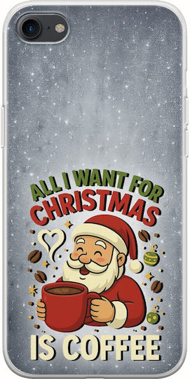 All I Want Christmas Is Coffee iPhone SE 2020 Husa Flexibilă TPU Transparentă Din Silicon