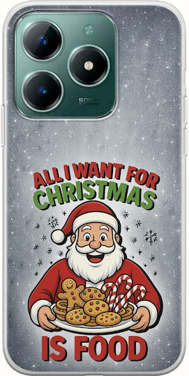 All I Want Christmas Is Food Realme C61 Flexible TPU Transparent Silicone Mobile Phone Case