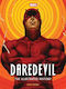 Marvel's Daredevil The Illustrated History Alex Segura