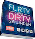 Flirty Dirty Seconds