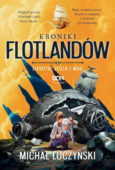 Kroniki Flotlandów. Sierota, Jędza I Mag