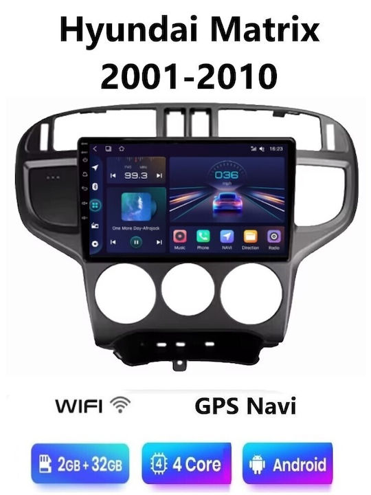 Car Audio System for Hyundai Matrix 2001-2010 (Bluetooth/USB/WiFi/GPS/Apple-Carplay/Android-Auto) with Touch Screen 9"