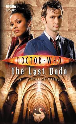 Doctor Who: The Last Dodo Jacqueline Rayner Bbc Books