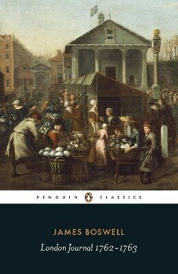 London Journal 1762-1763 James Boswell Penguin Classics London Journal 1762-1763 James Boswell Penguin Classics