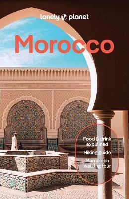 Lonely Planet Morocco - Lonely Planet Global Limited - Paperback / Softback