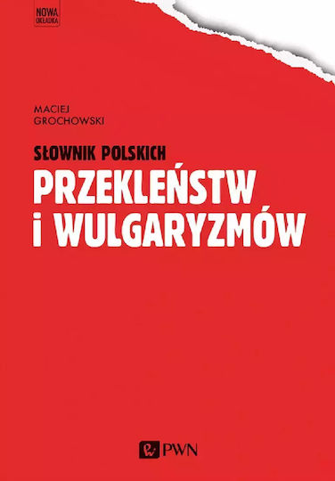 Słownik Polskich Przekleństw I Wulgaryzmów