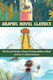 Graphic Novel Classics The Secret Garden Anne Of Gables And Heidi Mariah Marsden