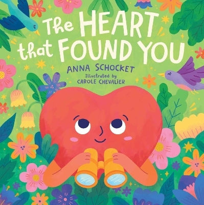 The Heart That Found You Anna Schocket