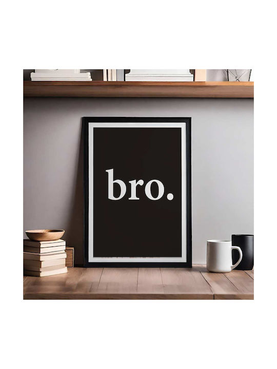 Quote Poster Bro Pst25172 30cm X 40cm Κορνίζα Σκούρο Φυσικό Ξύλου Καφέ