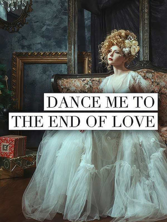 Quote Poster Dance Me To End Love Pst25198 30cm X 40cm Κορνίζα Σκούρο Φυσικό Ξύλου Καφέ