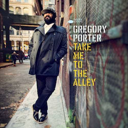 Gregory Porter Take Me To Alley 2 Vinyl Gregory Porter Take Me To Alley 2 Vinyl