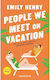 People We Meet On Vacation 9782381227047