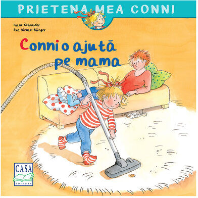 Conni O Ajuta Pe Mama - Liane Schneider