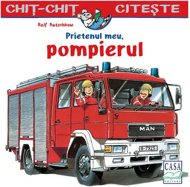 Prietenul Meu, Pompierul - Ralf Butschkow Prietenul Meu, Pompierul - Ralf Butschkow