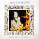 Dead Alive Fan Coloured 1 Vinyl