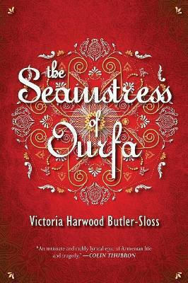The Seamstress Of Ourfa 9789963255597 The Seamstress Of Ourfa 9789963255597