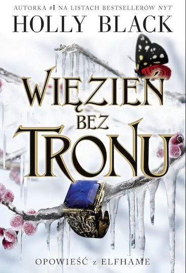 Opowieść Z Elfhame. Tom 2. Więzień Bez Tronu