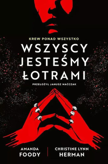 Villians. Tom 1. Wszyscy Jesteśmy Łotrami