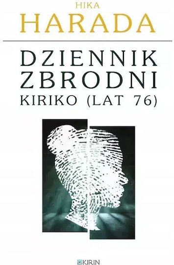 Dziennik Zbrodni Kiriko (lat 76)