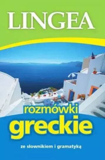 Rozmówki Greckie Ze Słownikiem I Gramatyką