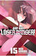 Go! Go! Loser Ranger! Vol 15