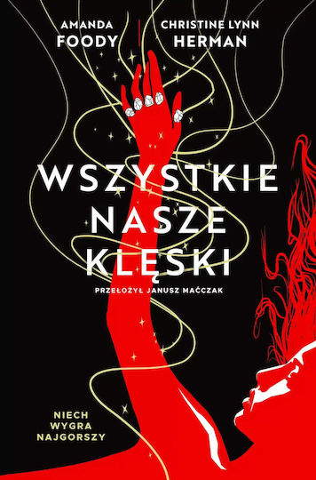 Villians. Tom 2. Wszystkie Nasze Klęski