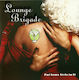 Lounge Brigade Put Some Style In It Cd