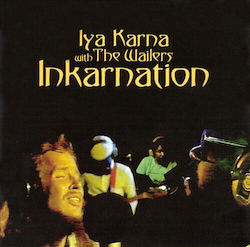 Iya Karna & Wailers Inkarnation Cd